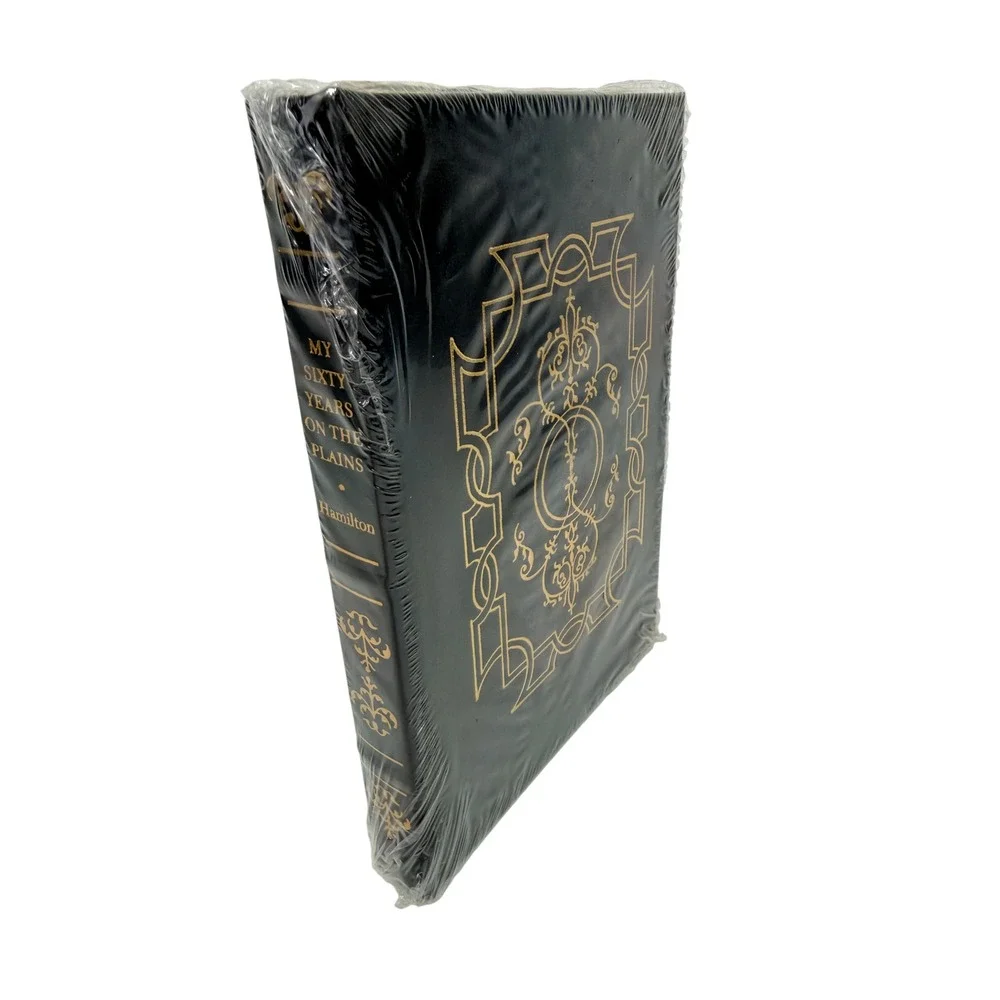 My Sixty Years on the Plains W.T. Hamilton Leather Bound Sealed Book